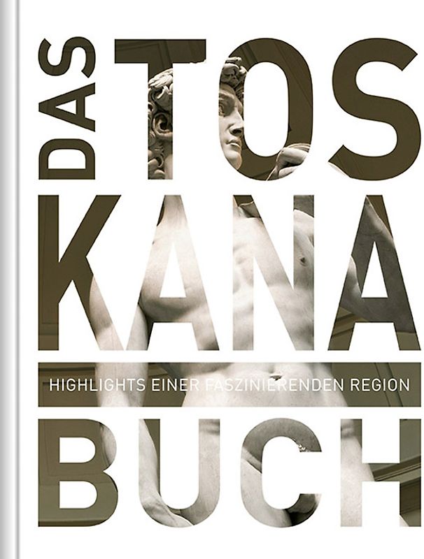 Das Toskana Buch