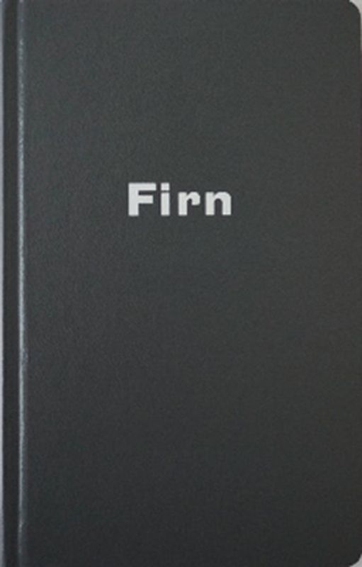 Firn - Aufzeichnungen am Gletscher