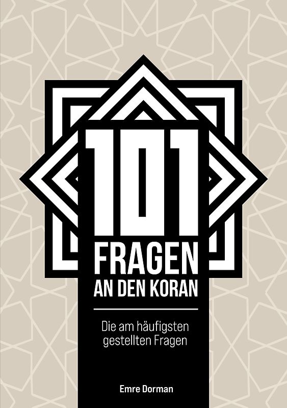 101 Fragen an den Koran