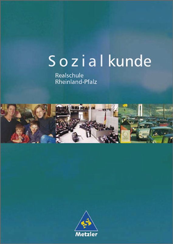 Sozialkunde / Sozialkunde - Gesamtband Rheinland-Pfalz - Ausgabe 2001