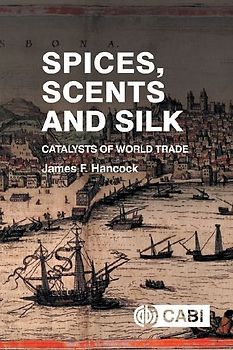 Spices, Scents and Silk