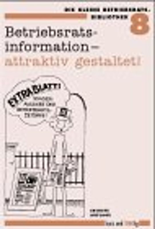 Betriebsratsinformation - attraktiv gestaltet