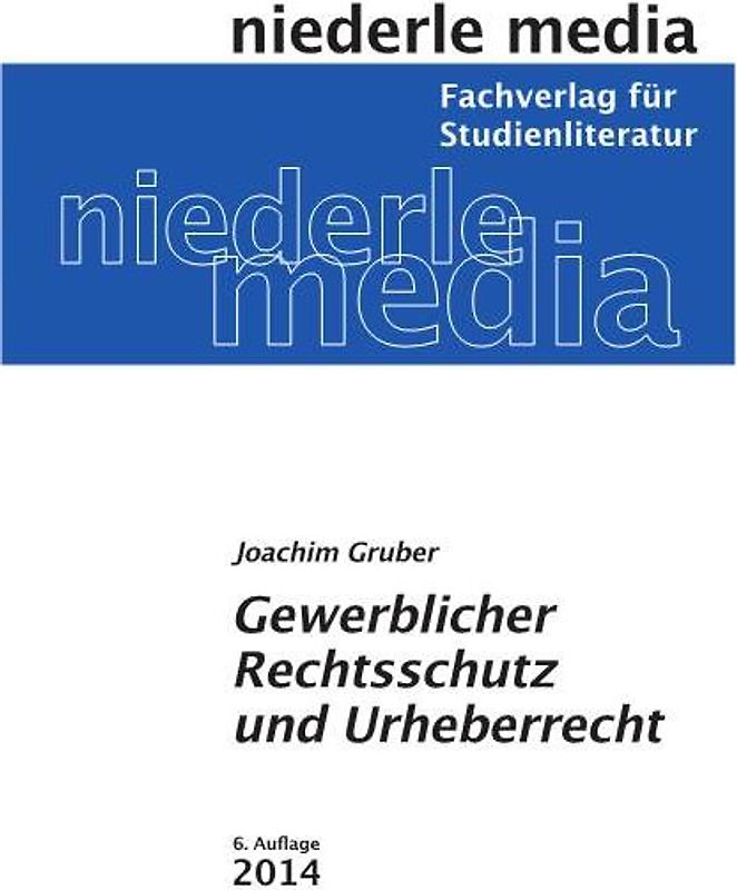 Gewerblicher Rechtsschutz und Urheberrecht - 2022