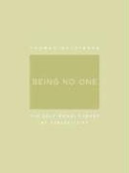 Being No One: The Self-Model Theory of Subjectivity (A Bradford Book) - Thomas Metzinger
