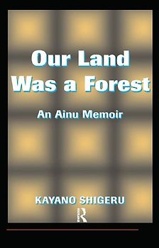 Our Land Was A Forest