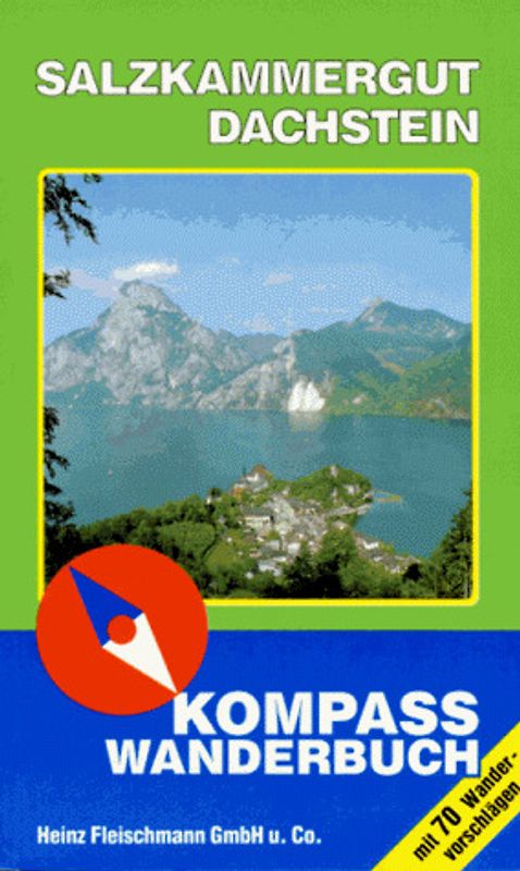 Salzkammergut /Dachstein