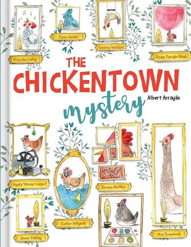 The Chickentown Mystery - A Whodunit Picture Book for Kids about Problem-Solving and Observation