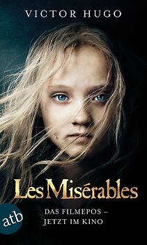 Les Misérables / Die Elenden. Roman Filmbuch