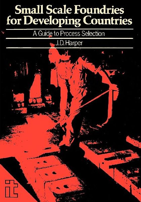 Small Scale Foundries For Developing Countries