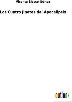 Los Cuatro Jinetes del Apocalipsis