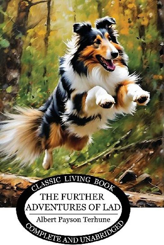 The Further Adventures of Lad