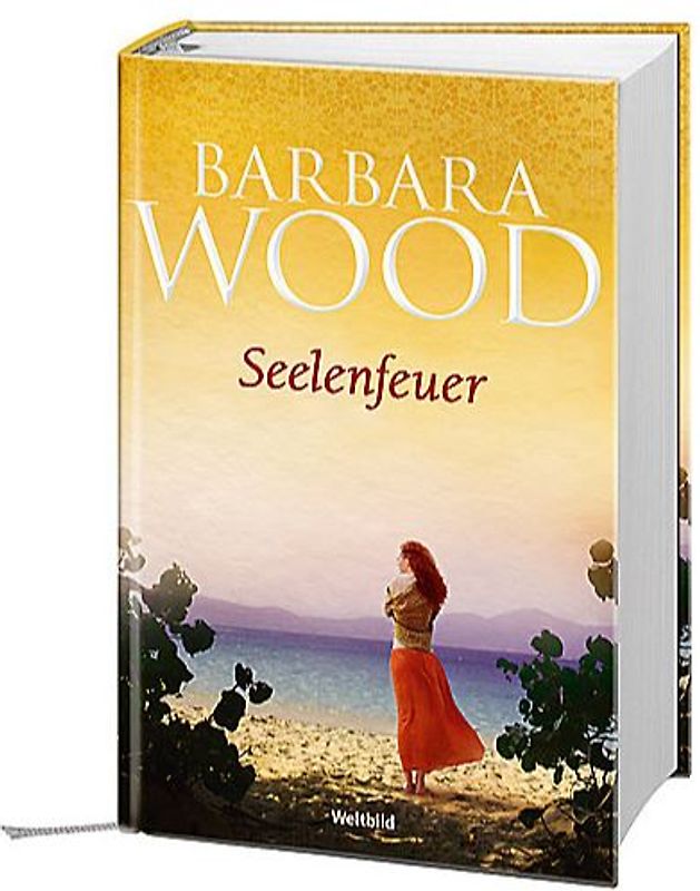 Seelenfeuer - Barbara Wood [Taschenbuch]