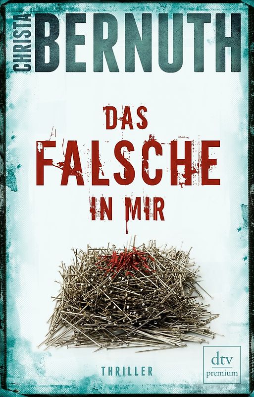 Das Falsche in mir. Thriller