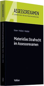 Materielles Strafrecht im Assessorexamen