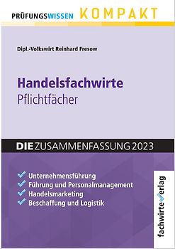 Handelsfachwirte - DIE Zusammenfassung