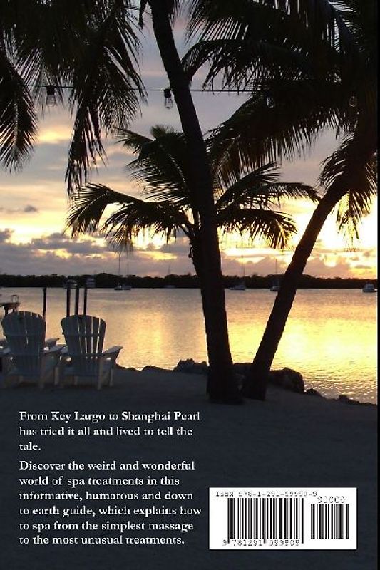 Weird And Wonderful Spa Treatments And Massage - The Guide From Pearl Escapes 2014