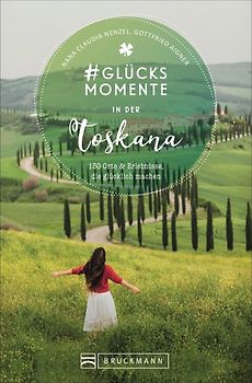 #Glücksmomente in der Toskana