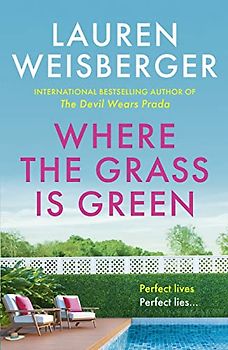 Where the Grass Is Green