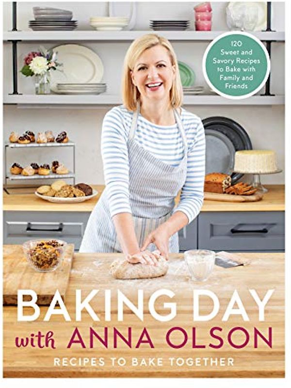 Baking Day with Anna Olson