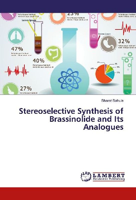 Stereoselective Synthesis of Brassinolide and Its Analogues