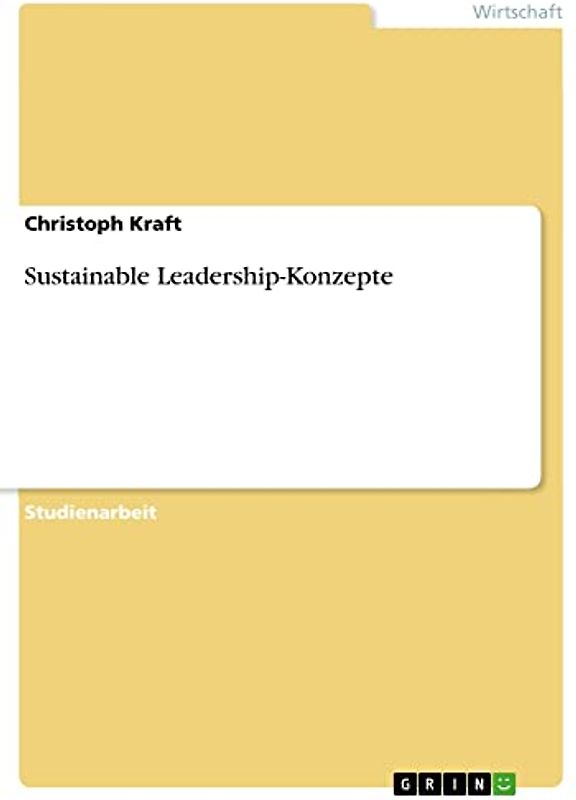 Sustainable Leadership-Konzepte