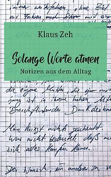 Solange Worte atmen