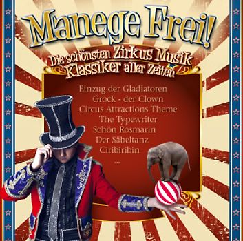 Various - Manege Frei! Zirkus Musik Klassiker [2 CDs]