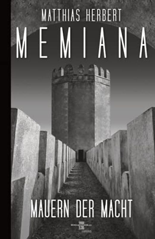 Memiana - Mauern der Macht