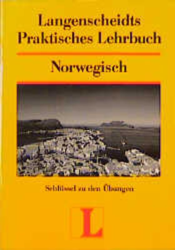 Langenscheidt Praktisches Lehrbuch Norwegisch - Schlüssel