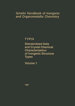 TYPIX — Standardized Data and Crystal Chemical Characterization of Inorganic Structure Types
