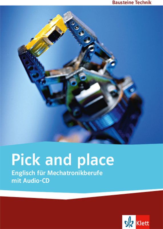 Pick and Place. Englisch für Mechatronikberufe