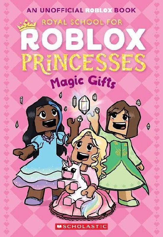 The Royal School for Roblox Princesses #2: Magic Gifts
