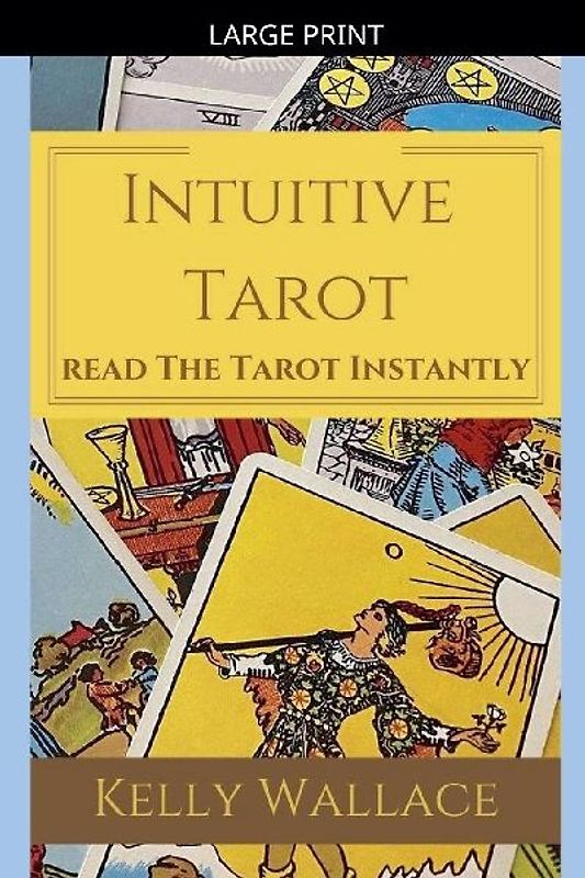 Intuitive Tarot - Read the Tarot Instantly