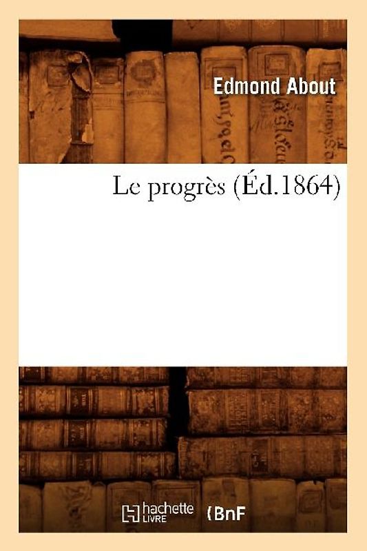 Le Progrès (Éd.1864)
