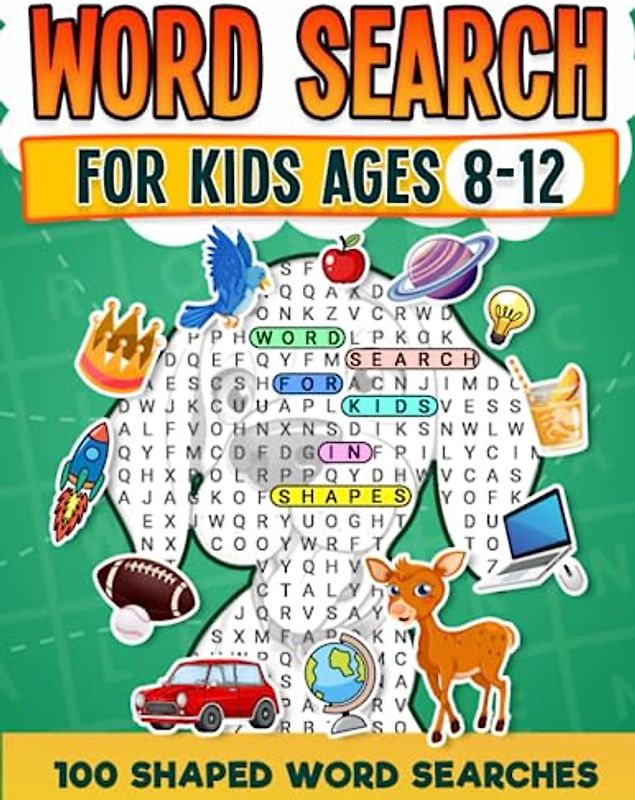 Word Search For Kids Ages 8-12 | 100 Fun Shaped Word Search Puzzles: Childrens Activity Book | Advanced Level Puzzles |Search and Find to Improve Vocabulary and Spelling Skills| Large Print