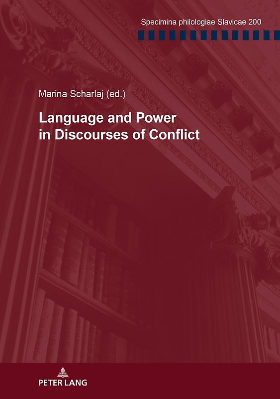 Language and Power in Discourses of Conflict