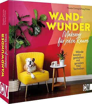 Wand-Wunder – Makeover für jeden Raum