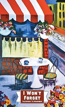 I Won't Forget Passwords To Remember Password Keeper