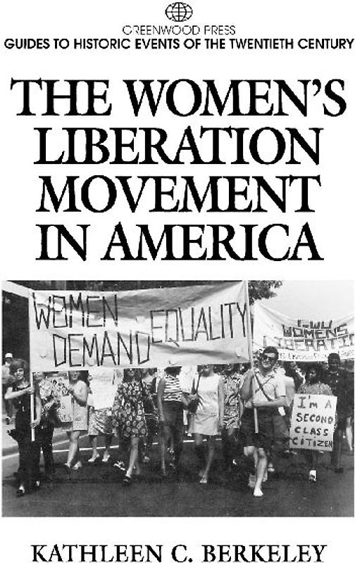 The Women's Liberation Movement in America