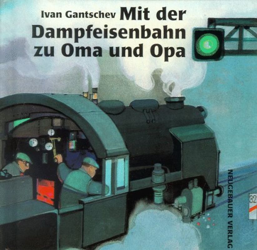 Mit der Dampfeisenbahn zu Oma und Opa