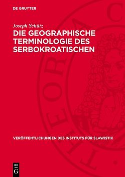 Die geographische Terminologie des Serbokroatischen