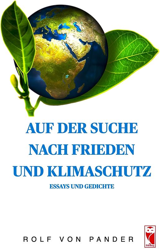 Auf der Suche nach Frieden und Klimaschutz