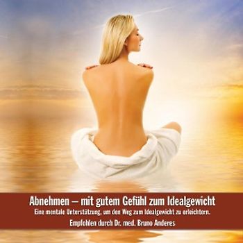 Various - Abnehmen,mit gutem Gefühl zum Idealgewicht
