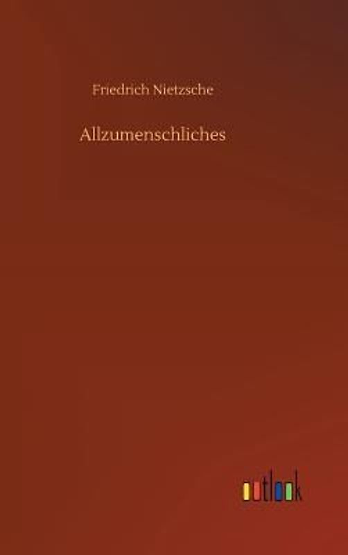 Allzumenschliches