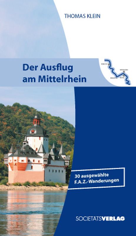 Der Ausflug am Mittelrhein