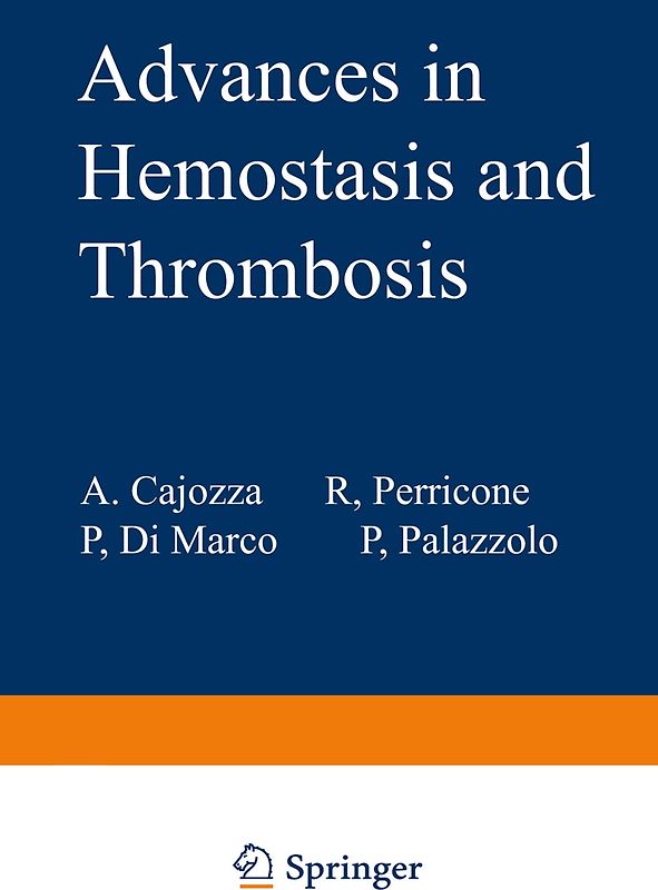 Advances in Hemostasis and Thrombosis