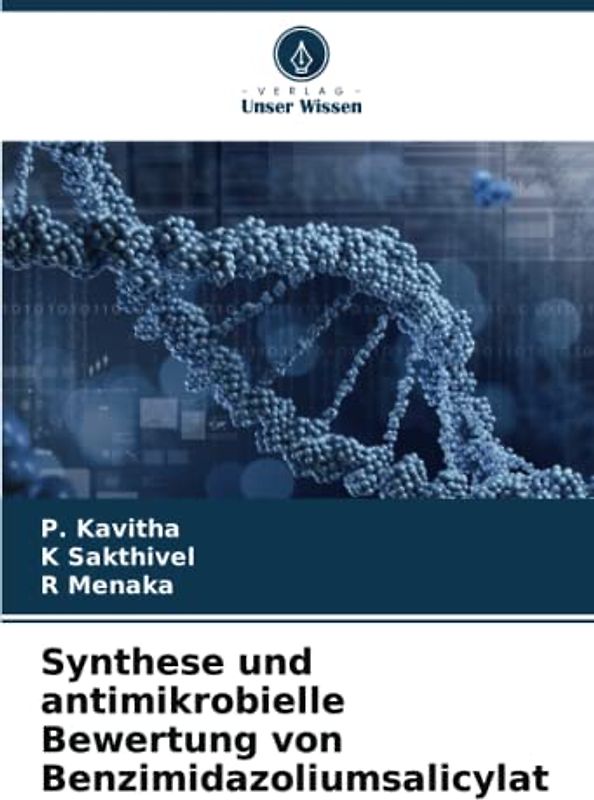 Synthese und antimikrobielle Bewertung von Benzimidazoliumsalicylat: DE