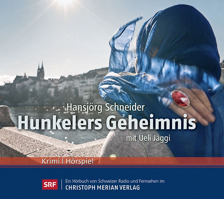 Hunkelers Geheimnis