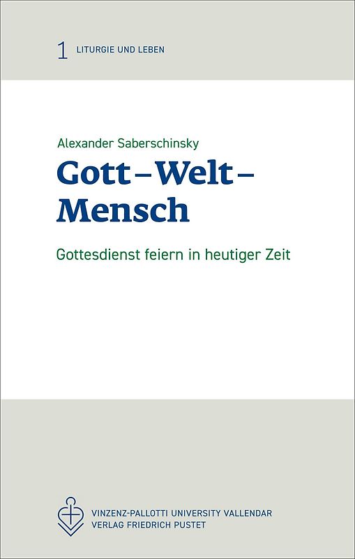 Gott – Welt – Mensch