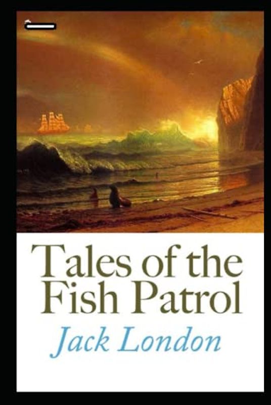 Tales of the Fish Patrol Illustrated